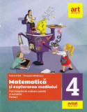 Matematică și explorarea mediului. Fișe integrate de evaluare curentă și sumativă. Clasa IV. Partea I - Paperback brosat - Cleopatra Mihăilescu, Tudor