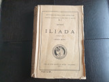 Homer Iliada, trad. G.Murnu Inst. de arte grafice 1916 ilustrata