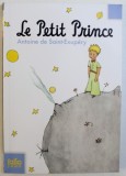 LE PETIT PRINCE par ANTOINE DE SAINT - EXUPERY , avec des aquarelles de l 'auteur , 2007