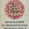 Introducere In Psihopatologia Antropologica - Mircea Lazarescu