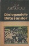 Elidia Agrigoroaiei - Legendele Botosanilor, Editura Sport-Turism, An 1991, Literatura Romana, Editie Veche, 160 Pagini