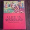 Alice in Wonderland - Lewis Carroll (carte in limba engleza)