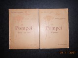 HENRY THEDENAT - POMPEI. HISTORIE, VIE PUBLIQUE / PRIVEE 2 volume (1927-1928)