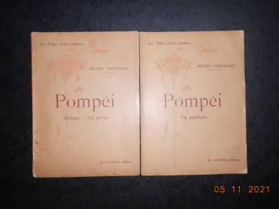 HENRY THEDENAT - POMPEI. HISTORIE, VIE PUBLIQUE / PRIVEE 2 volume (1927-1928) foto