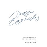 Vissza egym&aacute;shoz - Hozzuk lend&uuml;letbe szexu&aacute;lis &eacute;let&uuml;nket! - Benke Vali Leria