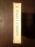 Iordan Chimet - America Latină: sugestii pentru o galerie sentimentală