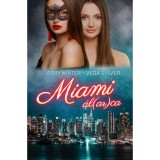Miami &aacute;l(ar)ca - Abby Winter
