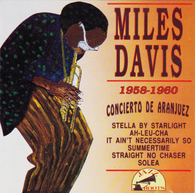 CD Jazz: Miles Davis - Concierto de Aranjuez ( stare foarte buna ) foto