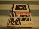 George Gamow - 30 de ani care au zguduit fizica - 1969