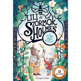 Lili &eacute;s Szőrm&oacute;k Holmes - Az eltűnt vir&aacute;g rejt&eacute;lye - Litten