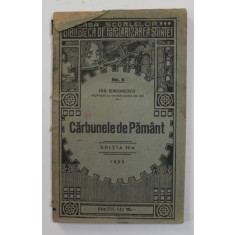 CARBUNELE DE PAMANT - EDITIA IV- A de ION SIMIONESCU , 1925