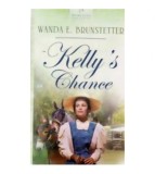 Wanda E. Brunstetter - Kelly&#039;s Chance - 110292