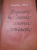 POPASURI LA VETRELE ISTORIEI ROMANESTI DUMITRU ALMAS