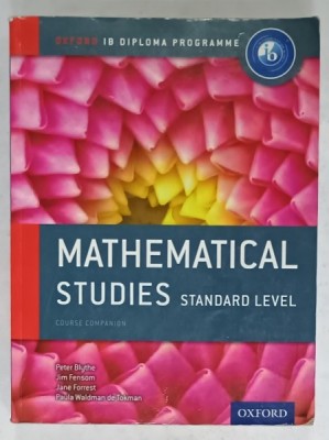 MATHEMATICAL STUDIES , STANDARD LEVEL by PETER BLYTHE ...URSULA WALDMAN DE TOKMAN , 2012, CD INCLUS * foto
