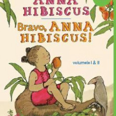 Anna Hibiscus. Bravo, Anna Hibiscus! Vol.1+2 - Atinuke