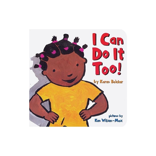 I Can Do It Too!