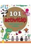 101 activitati. Antreneaza-ti mintea