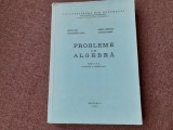 ION D ION/NICOLAE RADU PROBLEME DE ALGEBRA 1976 UNIVERSITATEA BUCURESTI