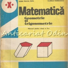 Matematica. Manual Pentru Clasa a X-a - Augustin Cota, Ecaterina Kurthy