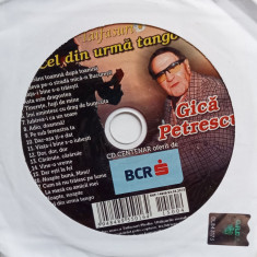 CD Cel din urma tango Gica Petrescu