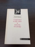 Rudolf Steiner - Crestinismul ca fapt mistic si misteriile Antichitatii