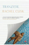 Tranzitie - Rachel Cusk