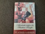 Vladimir Nabokov - Adevarata viata a lui Sebastian Knight IN TIPLA