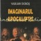 Imaginarul Apocaliptic - Vasilian Dobos