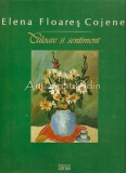 Culoare Si Sentiment - Elena Floares Cojenel - Cu Autograful Autorului
