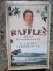 Raffles: And the Golden Opportunity - Victoria Glendinning