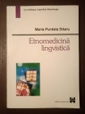 Maria Purdela Sitaru - Etnomedicină lingvistică (1999)