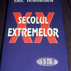 Secolul extremelor - Eric Hobsbawm, monografie istorica a sec. XX, supracoperta