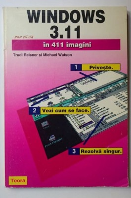 Windows 3.11 in 411 imagini - Trudi Reisner, Michael Watson foto