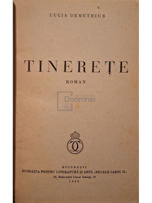 Lucia Demetrius - Tinerete (Editia: 1936)
