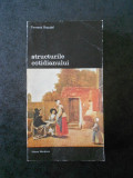 FERNAND BRAUDEL - STRUCTURILE COTIDIANULUI volumUL 2