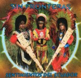 Sin Fronteras - Sentimientos Del Ecuador, CDr