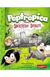 Poptropica 3. Societatea Secreta, Mitch Krpata, Kory Merritt - Editura Art