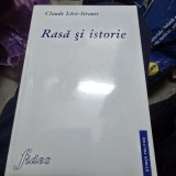 Rasa si istorie - Claude Levi Strauss
