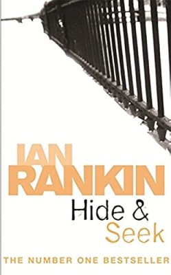Ian Rankin - Hide &amp;amp; Seek ( Inspector Rebus #2 ) foto