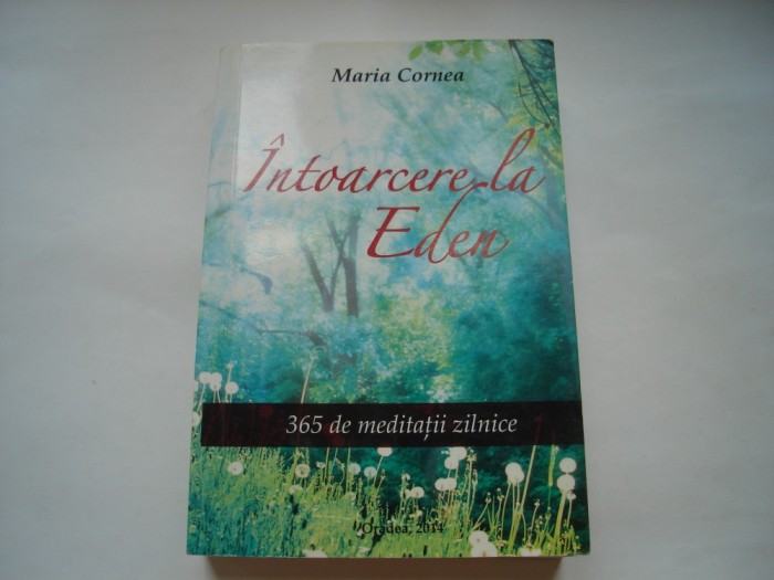 Intoarcerea la Eden - Maria Cornea