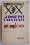 Intamplarea - Joseph Conrad