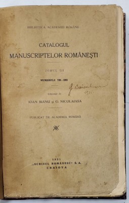 Catalogul manuscriptelor romanesti, tomul III intocmit de Ioan Bianu si G.Nicolaiasa ,1931 foto