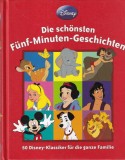 Cumpara ieftin Disney Die schonsten Funf-Minuten-Geschichten: 50 Disney-Klassiker fur die