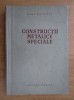 Dan D. Mateescu - Constructii metalice speciale