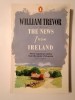 William Trevor - The News from Ireland and Other Stories