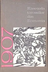 RASCOALA TARANILOR DIN ROMANIA - 1907-M. BADEA, I. ILINCIOIU-264703