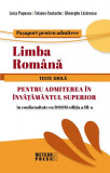 Limba Rom&acirc;nă. Teste grilă pentru admiterea &icirc;n &icirc;nvățăm&acirc;ntul superior - Paperback brosat - Gheorghe Lăzărescu, Luiza Popescu, Tatiana Costache - Meteor