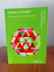 Isabel Briggs Myers/Peter B. Myers, Oameni și vocații. &Icirc;nțelegerea tipurilor de personalitate