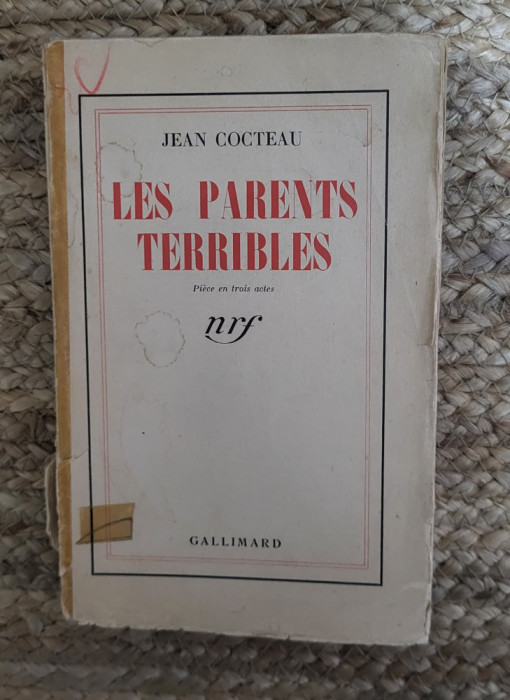 LES PARENTS TERRIBLES- JEAN COCTEAU ,1938