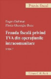 Frauda fiscală privind TVA din operaţiunile intracomunitare